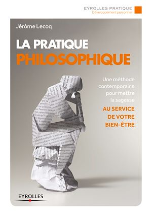 Téléchargez le livre :  La pratique philosophique