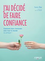 Télécharger le livre :  J'ai décidé de faire confiance