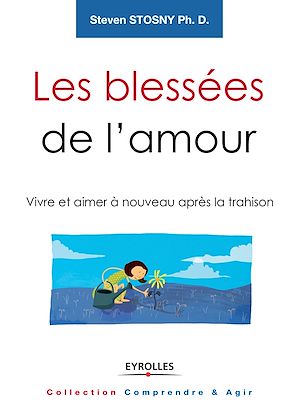Téléchargez le livre :  Les blessées de l'amour