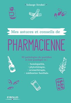 Télécharger le livre :  Mes astuces et conseils de pharmacienne