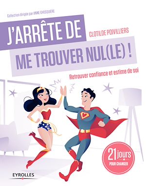 Download the eBook: J'arrête de me trouver nul(le) !