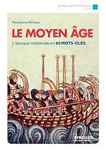 Télécharger le livre :  Le Moyen Age