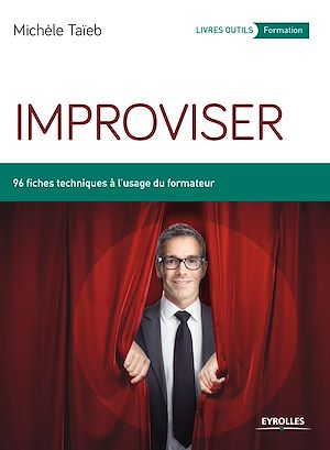 Téléchargez le livre :  Improviser