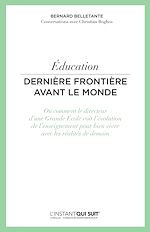 Télécharger le livre :  Education - Dernière frontière avant le monde
