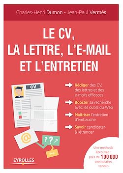 Télécharger le livre :  Le CV, la lettre, l'e-mail et l'entretien
