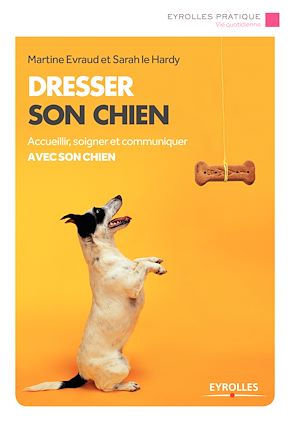 Téléchargez le livre :  Dresser son chien