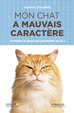 Télécharger le livre :  Mon chat a mauvais caractère