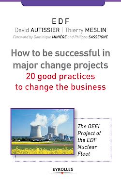 Télécharger le livre :  How to be successful in a major change projects
