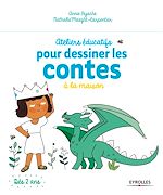 Télécharger le livre :  Ateliers éducatifs pour dessiner les contes à la maison