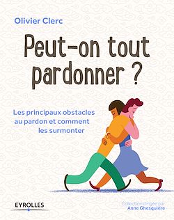 Télécharger le livre :  Peut-on tout pardonner ?
