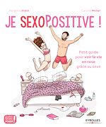 Télécharger le livre :  Je sexopositive !