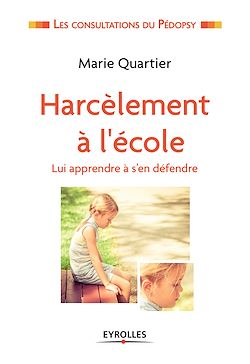 Télécharger le livre :  Harcèlement à l'école