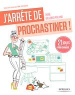 Télécharger le livre :  J'arrête de procrastiner !