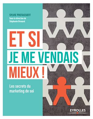 Téléchargez le livre :  Et si je me vendais mieux !