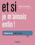 Télécharger le livre :  Et si je m'aimais enfin !