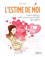 Télécharger le livre :  L'estime de Moi