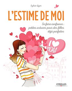 Télécharger le livre :  L'estime de Moi