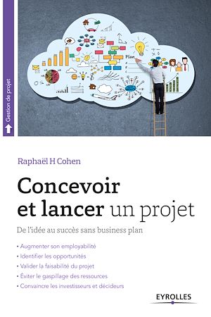 Téléchargez le livre :  Concevoir et lancer un projet