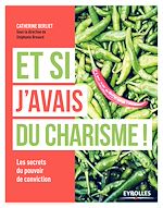 Télécharger le livre :  Et si j'avais du charisme