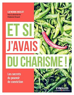 Télécharger le livre :  Et si j'avais du charisme