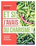 Télécharger le livre :  Et si j'avais du charisme
