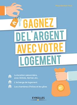 Télécharger le livre :  Gagnez de l'argent avec votre logement