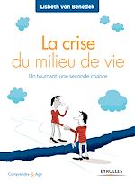 Télécharger le livre :  La crise du milieu de vie