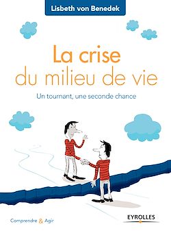 Télécharger le livre :  La crise du milieu de vie