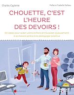Télécharger le livre :  Chouette c'est l'heure des devoirs !