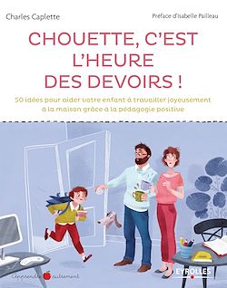 Télécharger le livre :  Chouette c'est l'heure des devoirs !