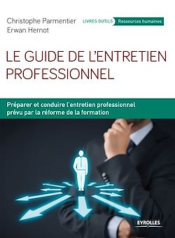 Télécharger le livre :  Le guide de l'entretien professionnel