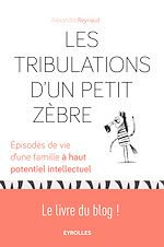 Télécharger le livre :  Les tribulations d'un petit zèbre