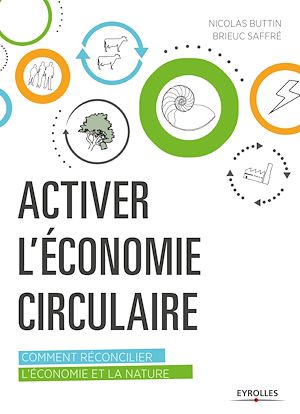 Téléchargez le livre :  Activer l'économie circulaire