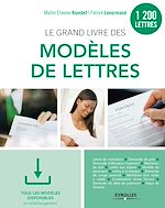 Télécharger le livre :  Le grand livre des modèles de lettres