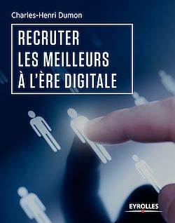 Télécharger le livre :  Recruter les meilleurs à l'ère digitale