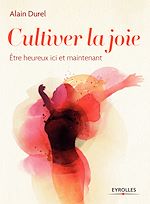 Télécharger le livre :  Cultiver la joie