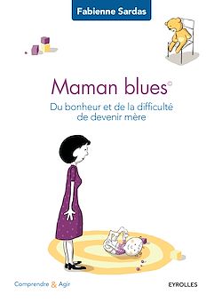 Télécharger le livre :  Maman blues