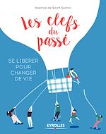 Télécharger le livre :  Les clefs du passé