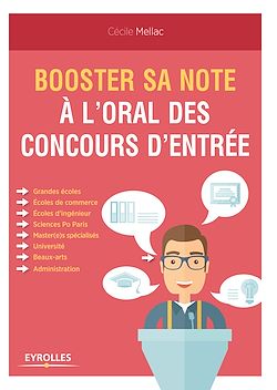 Télécharger le livre :  Booster sa note à l'oral des concours d'entrée