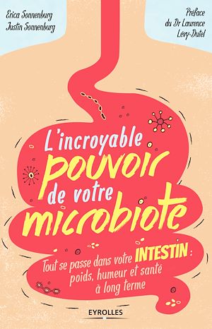 Download the eBook: L'incroyable pouvoir de votre microbiote