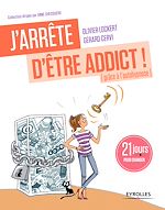 Télécharger le livre :  J'arrête d'être addict ! (grâce à l'autohypnose)
