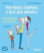 Télécharger le livre :  Mon prince charmant a déjà deux enfants