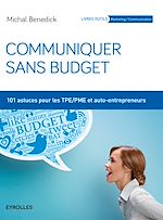 Télécharger le livre :  Communiquer sans budget