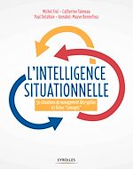 Télécharger le livre :  L'intelligence situationnelle