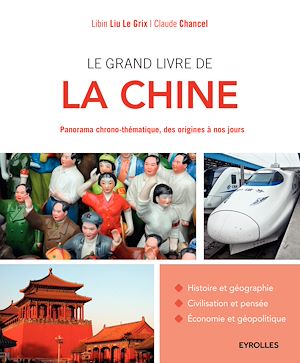 Téléchargez le livre :  Le grand livre de la Chine