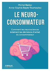 Téléchargez le livre :  Le neuro-consommateur