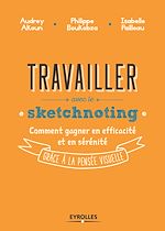 Télécharger le livre :  Travailler avec le sketchnoting