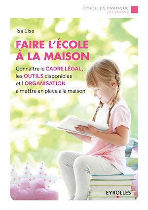 Téléchargez le livre :  Faire l'école à la maison