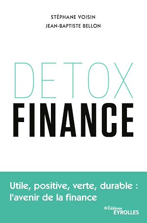 Téléchargez le livre :  Detox finance