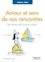 Télécharger le livre :  Amour et sens de nos rencontres
